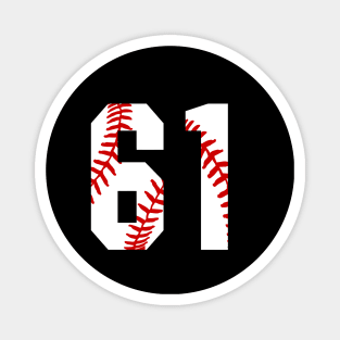 Baseball Number 61 #61 Baseball Shirt Jersey Favorite Player Biggest Fan Magnet